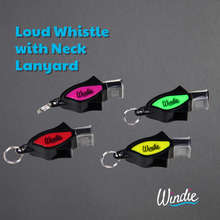 Load image into Gallery viewer, WINDIE LOUD WHISTLE WITH NECK LANYARD